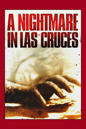 A Nightmare in Las Cruces A Nightmare in Las Cruces