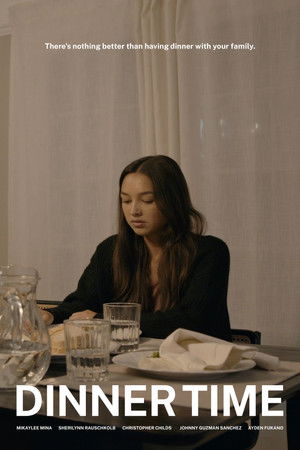 Dinner Time Dinner Time