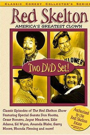 Red Skelton: America's Greatest Clown