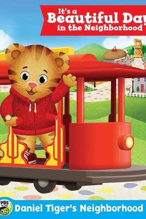 Daniel Tiger's Neighborhood: It's a Beautiful Day in the Neighborhood