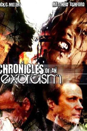Chronicles of an Exorcism Chronicles of an Exorcism