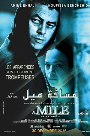 A Mile in My Shoes A Mile in My Shoes