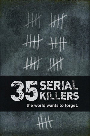 35 Serial Killers the World Wants to Forget 35 Serial Killers the World Wants to Forget