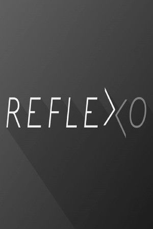 Reflexo - A Série Reflexo - A Série