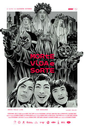 Death, Life and Luck Death, Life and Luck