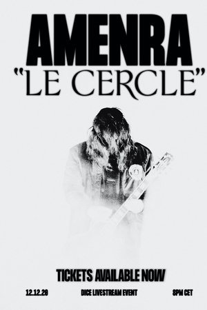 Amenra: Le Cercle Amenra: Le Cercle