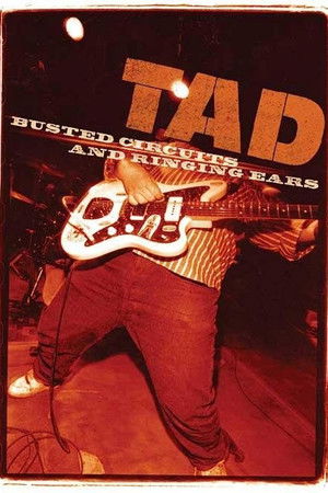 TAD: Busted Circuits and Ringing Ears TAD: Busted Circuits and Ringing Ears