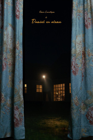 Daniel is Alone Daniel is Alone