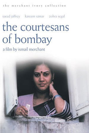 The Courtesans of Bombay The Courtesans of Bombay