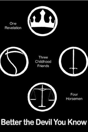 Better the Devil You Know Better the Devil You Know