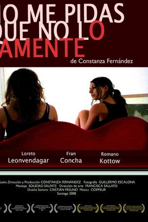 No me pidas que no lo lamente