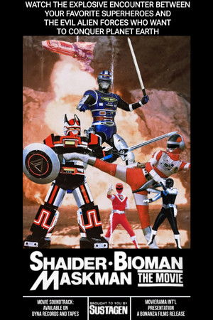 Shaider - Bioman - Maskman: The Movie Shaider - Bioman - Maskman: The Movie
