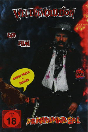 Weltrevoution - Drahdiwaberl Weltrevoution - Drahdiwaberl