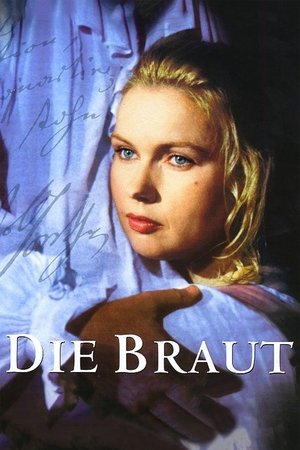 Die Braut Die Braut