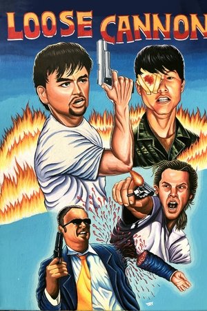 Loose Cannon Loose Cannon