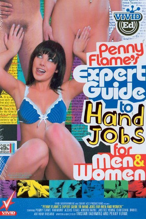 Expert Guide To Hand Jobs For Men & Women Expert Guide To Hand Jobs For Men & Women