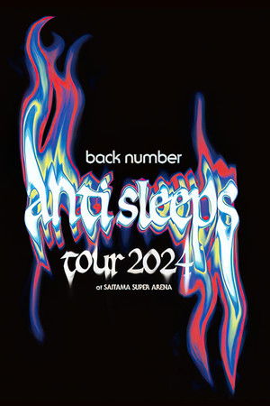 back number "anti sleeps tour 2024" at SAITAMA SUPER ARENA