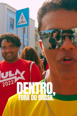 Dentro, fora do Brasil Dentro, fora do Brasil