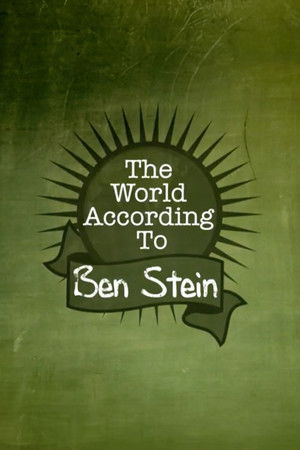The World According to Ben Stein The World According to Ben Stein