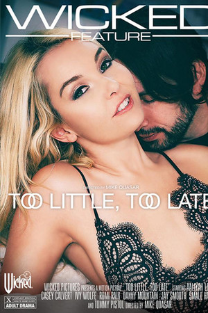 Too Little, Too Late