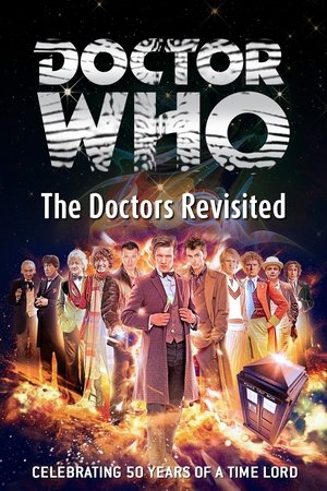 Doctor Who: The Doctors Revisited Doctor Who: The Doctors Revisited