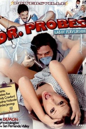 Dr. Probe's Lab Of Perversion