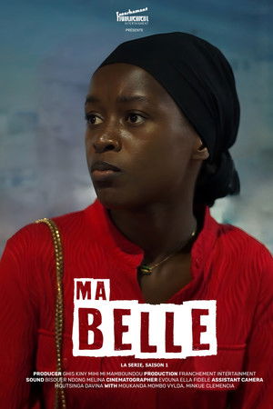 Ma Belle, la série