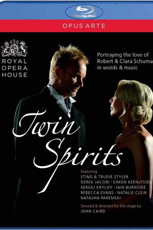 Twin Spirits: Sting performs Schumann Twin Spirits: Sting performs Schumann