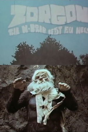 Zorgon: The H-Bomb Beast From Hell Zorgon: The H-Bomb Beast From Hell