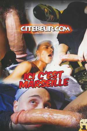 Ici, c'est Marseille