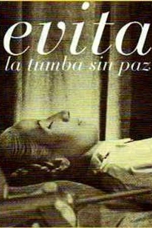 Evita: A Grave Without Peace