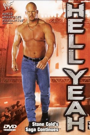 WWF: Hell Yeah: The Stone Cold Saga Continues WWF: Hell Yeah: The Stone Cold Saga Continues