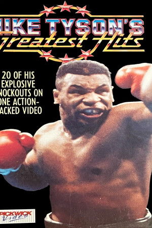 Mike Tyson's Greatest Hits