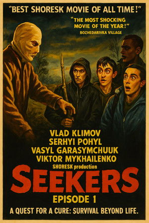 SEEKERS, EPISODE 1 SEEKERS, EPISODE 1