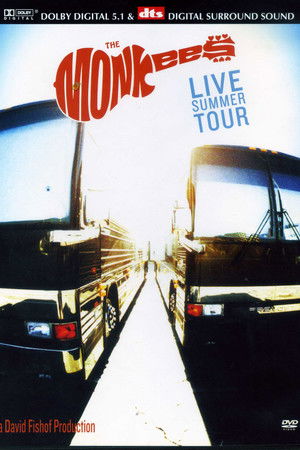 The Monkees: Live Summer Tour The Monkees: Live Summer Tour