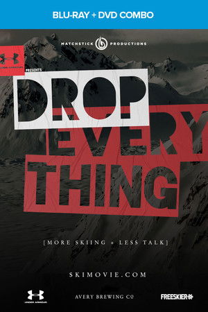 Drop Everything Drop Everything