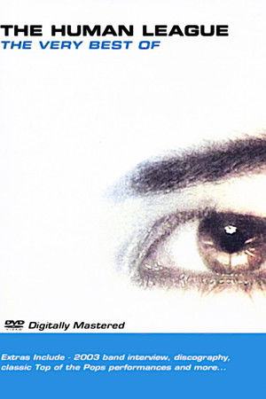 The Human League: The Very Best Of The Human League: The Very Best Of