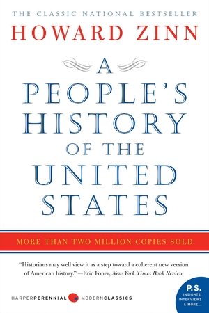 Howard Zinn: Voices of a People's History of the United States Howard Zinn: Voices of a People's History of the United States
