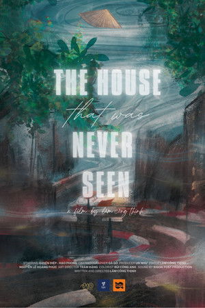 The House That Was Never Seen The House That Was Never Seen