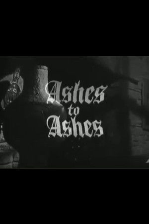 Ashes to Ashes Ashes to Ashes