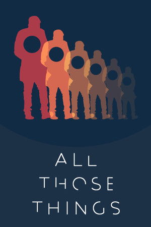 All Those Things All Those Things