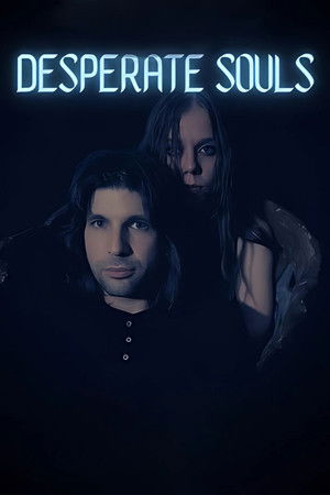 Desperate Souls Desperate Souls