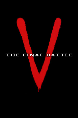V: The Final Battle V: The Final Battle