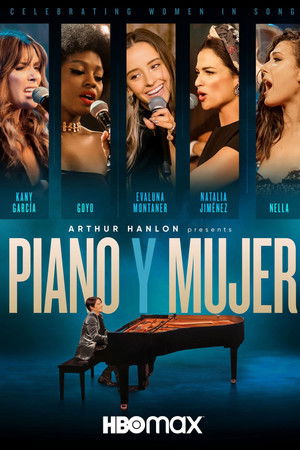 Arthur Hanlon Presents: Piano y Mujer