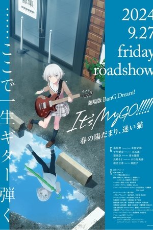 BanG Dream! It's MyGO!!!!! Movie