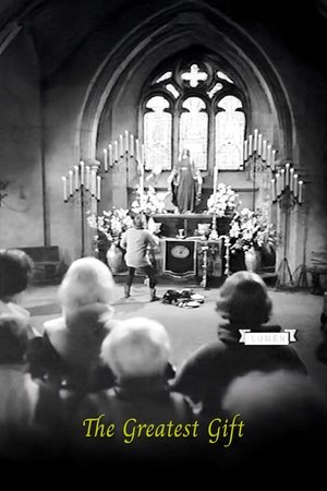 The Greatest Gift The Greatest Gift