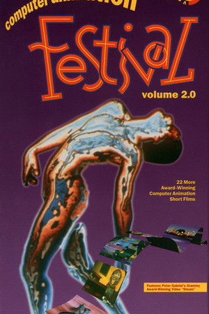 Computer Animation Festival Volume 2.0 Computer Animation Festival Volume 2.0