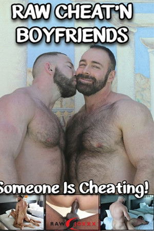 Raw Cheat'n Boyfriends