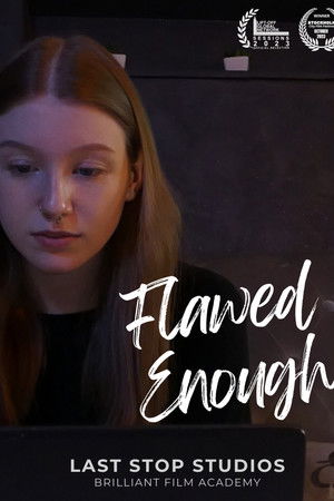 Flawed Enough Flawed Enough