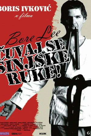 Bore Lee: Beware of the Sinj Hand